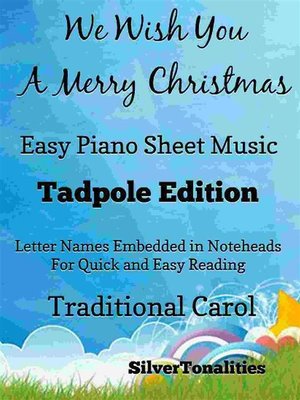 cover image of We Wish You a Merry Christmas Easy Piano Sheet Music Tadpole Edition